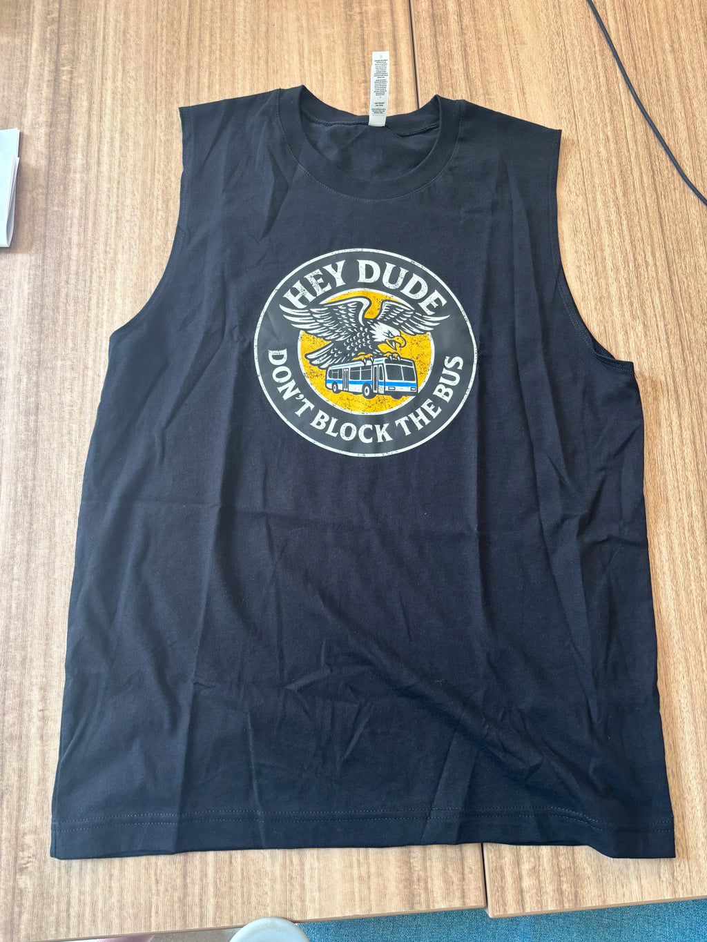 "Hey Dude- Don't Block The Bus" Muscle Tee