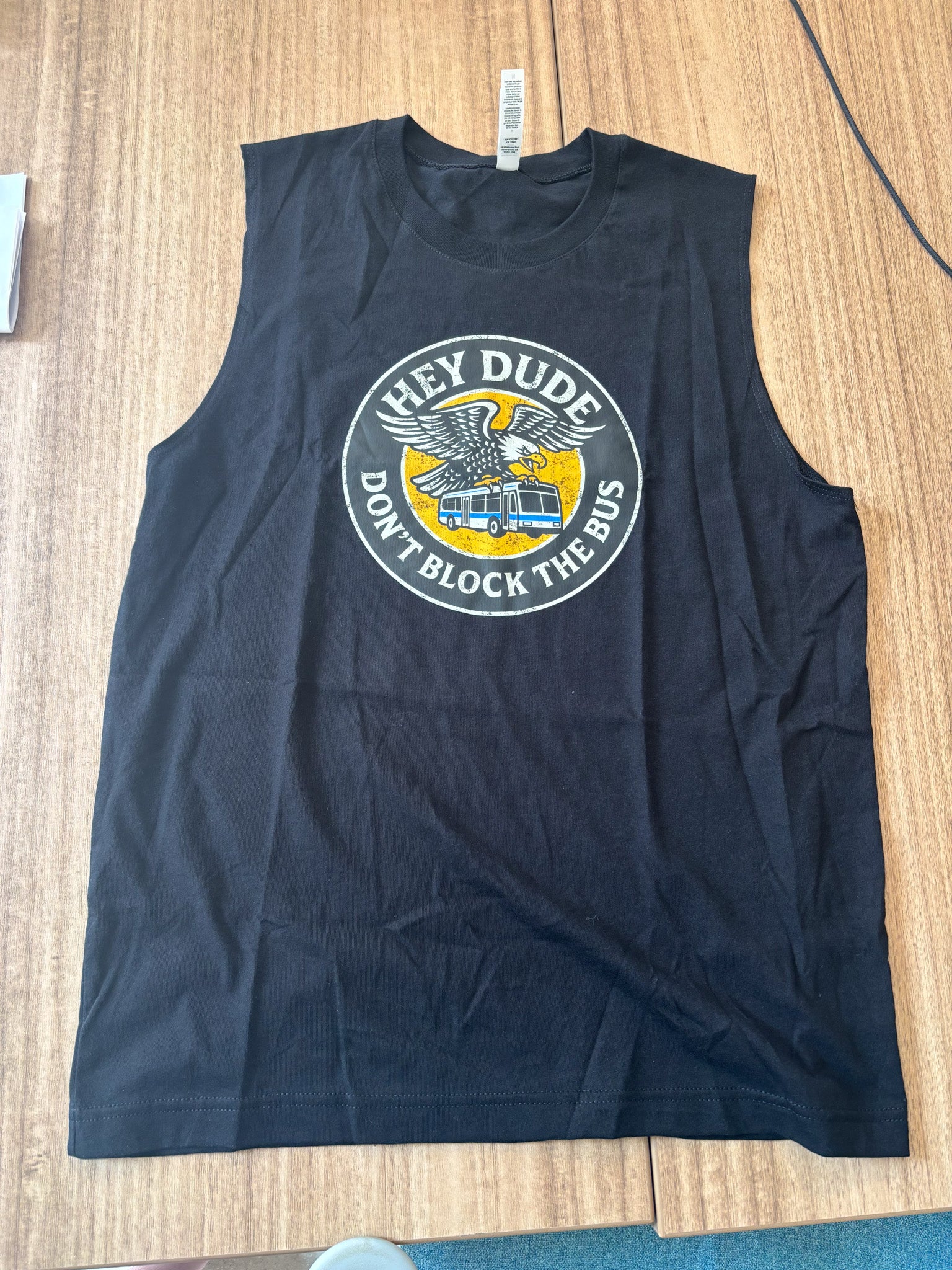 "Hey Dude- Don't Block The Bus" Muscle Tee